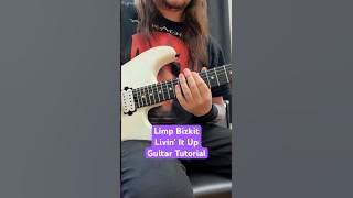 How To Play Livin’ It Up by Limp Bizkit #guitarlesson #limpbizkit #guitarist #guitartutorial