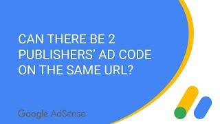 Can there be 2 publishers' ad code on the same URL?