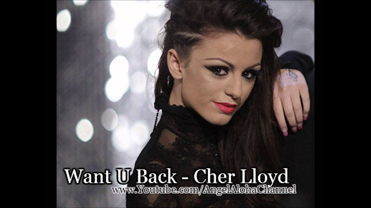 Want U Back Cher Lloyd YouTube want-u-back-cher-lloyd-youtube