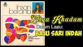OM. EL SITARA menampilkan ELLYA KHADAM dengan lagu: 'BAJU SARI INDAH' #musiggambus #lagulawas