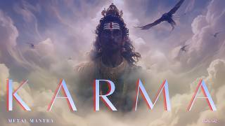 K A R M A | Indian Spiritual Psychedelic Metal 🕉️| Metal Mantra