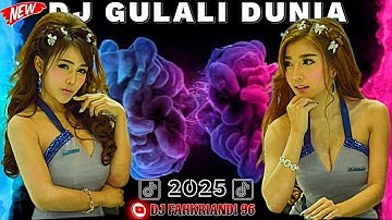 DJ GULA_GULALI DUNIA | SONG TERBARU 2025 VIRAL TIKTOK🌴REMIX FULL BASS DI JAMIN KEPALA GELENG_GELENG❗