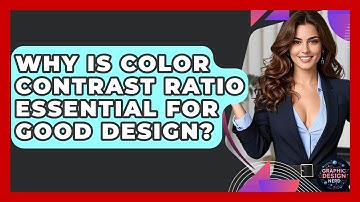 Why Is Color Contrast Ratio Essential For Good Design? - Graphic Design Nerd