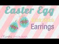 Adorable Brick Stitch Project w Easter Egg Earrings ft Toho Treasures and Delica Japanese seed beads