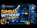 YADDA AKE CIRE KUƊIN SINBAD NETWORK (SNBD) CIKIN SAUKI