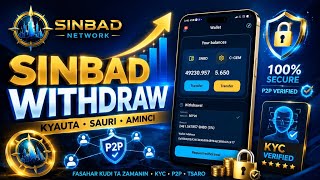 YADDA AKE CIRE KUƊIN SINBAD NETWORK (SNBD) CIKIN SAUKI