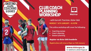 Ulster GAA Club Coach Planning Webinar - Monday 16th January