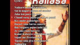 A beautiful bhajan written by 'sant kabir'. sung kailash kher. great
composition. most of the people haven't noticed this song but it's one
best so...