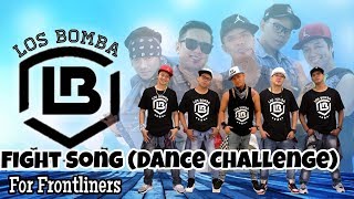 FIGHT SONG for Frontliners | Dance Challenge | Choreo By Dj Loonyo | Performed By Los Bomba