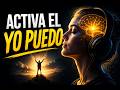 Activa el “Yo Puedo” | Audio de Reprogramación Mental y Motivación Profunda