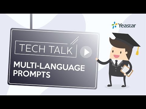 tech-talk:-multi-language-system-prompt-setup-on-yeastar-s-series-voip-pbx