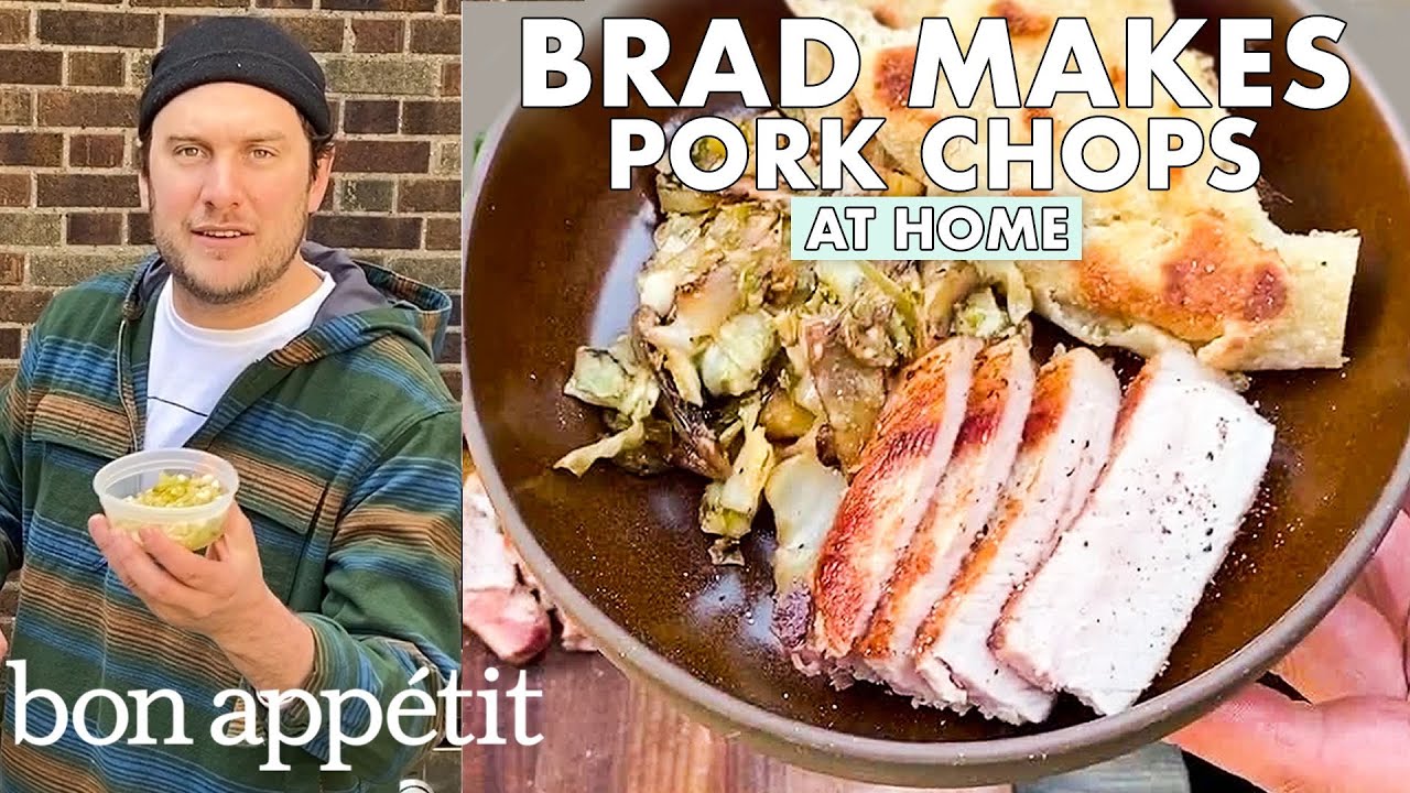 Brad Makes Pork Chops and Flat Bread   From the Home Kitchen   Bon Apptit