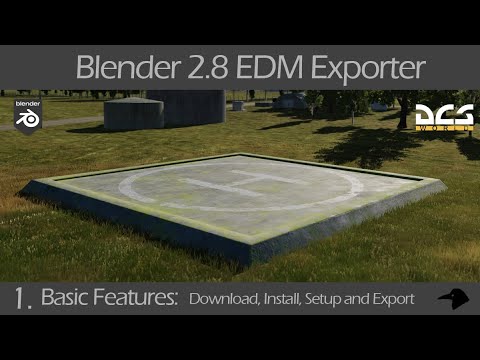 Blender 2.8 EDM Exporter - Addon Quick Overview