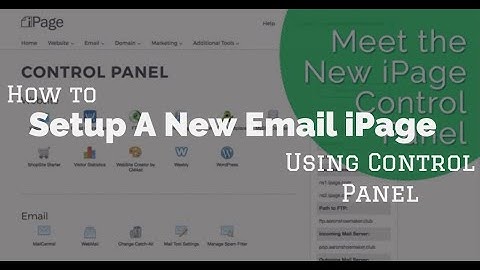 How to setup a new email account using your iPage Control Panel