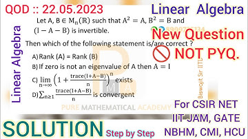 Csir Net | Linear Algebra | Solution QOD 22.05.2023 | IIT JAM Maths | Gate | by Sudip Kumar PMA