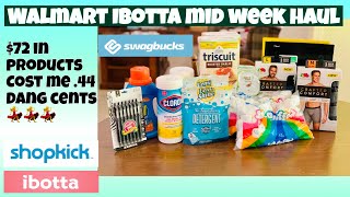 WALMART IBOTTA MID WEEK HAUL/ Easy haul with some fantastic rebates. OMG THE SWAGBUCKS REBATES ARE?