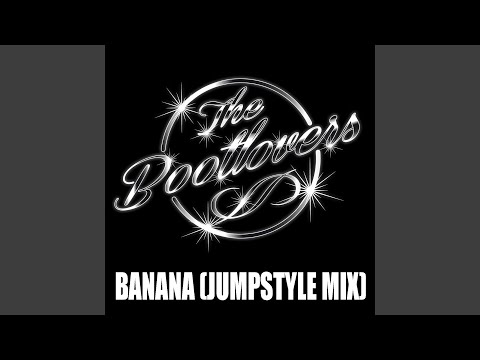 Banana (Jumpstyle Mix)