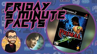 Unleashing the Beast: Primal on PS2 | Friday Five Minute Facts