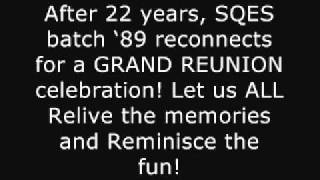 S.Q.E.S. BATCH ' 89 REUNION AVP PART 1