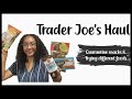 TRADER JOE’S HAUL - Trying New Items!