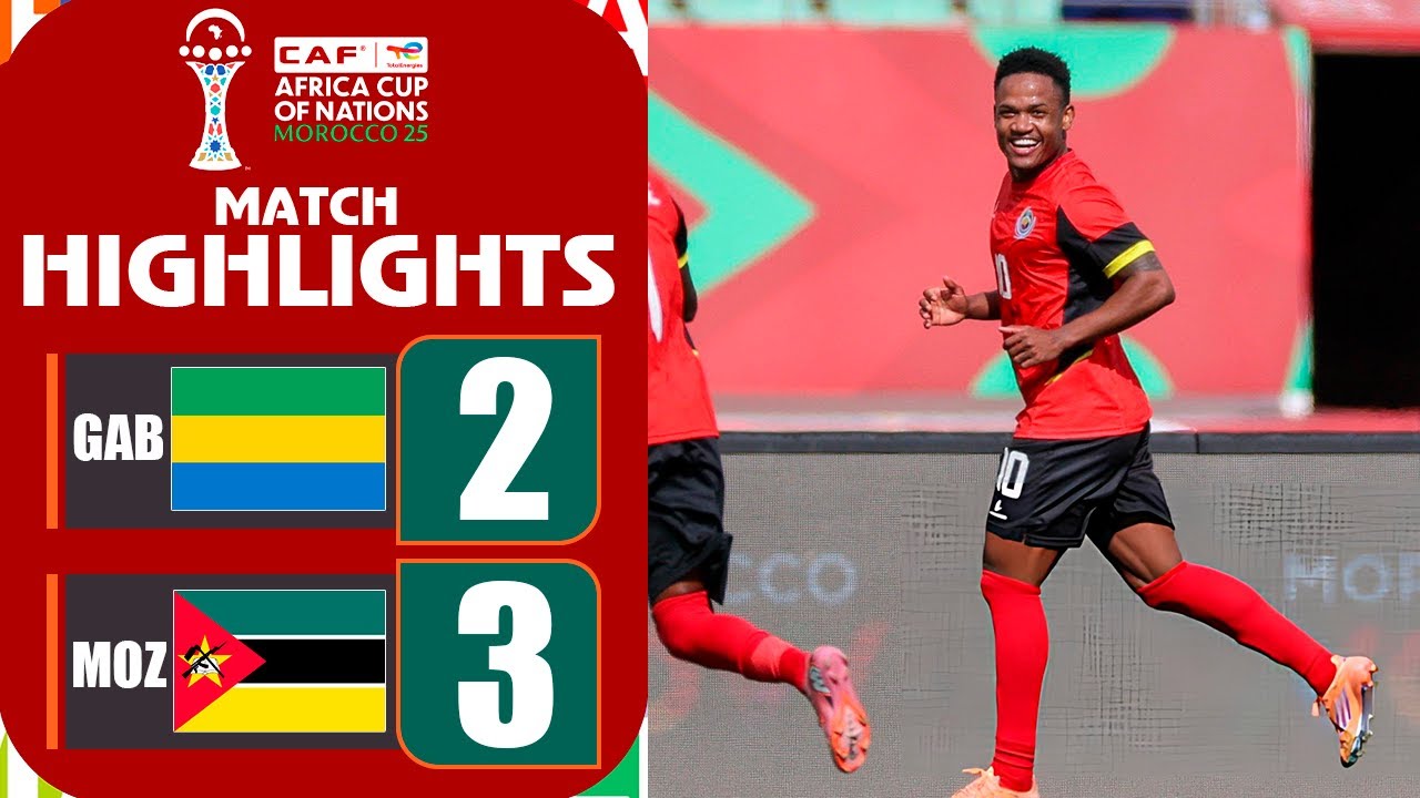 Gabon vs Mozambique 2-3 MATCH HIGHLIGHTS | Africa Cup of Nations 2025