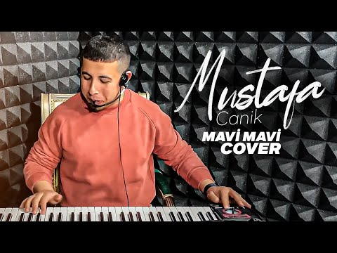 Mustafa Canik - Mavi Mavi (Cover)