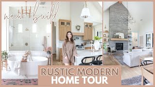 RUSTIC MODERN HOME TOUR - New Build Design with @The.Rosie.Home - FARMHOUSE LIVING