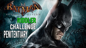 Batman Arkham Asylum - Penitentiary Riddler Challenge (Trophies, Riddles, Teeth and Spirits)
