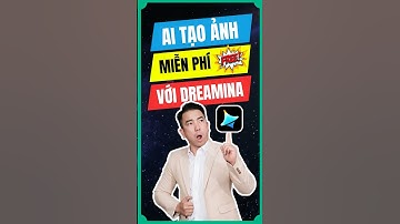 Tạo Hình Ảnh Siêu Đỉnh Miễn Phí Với Dreamina AI