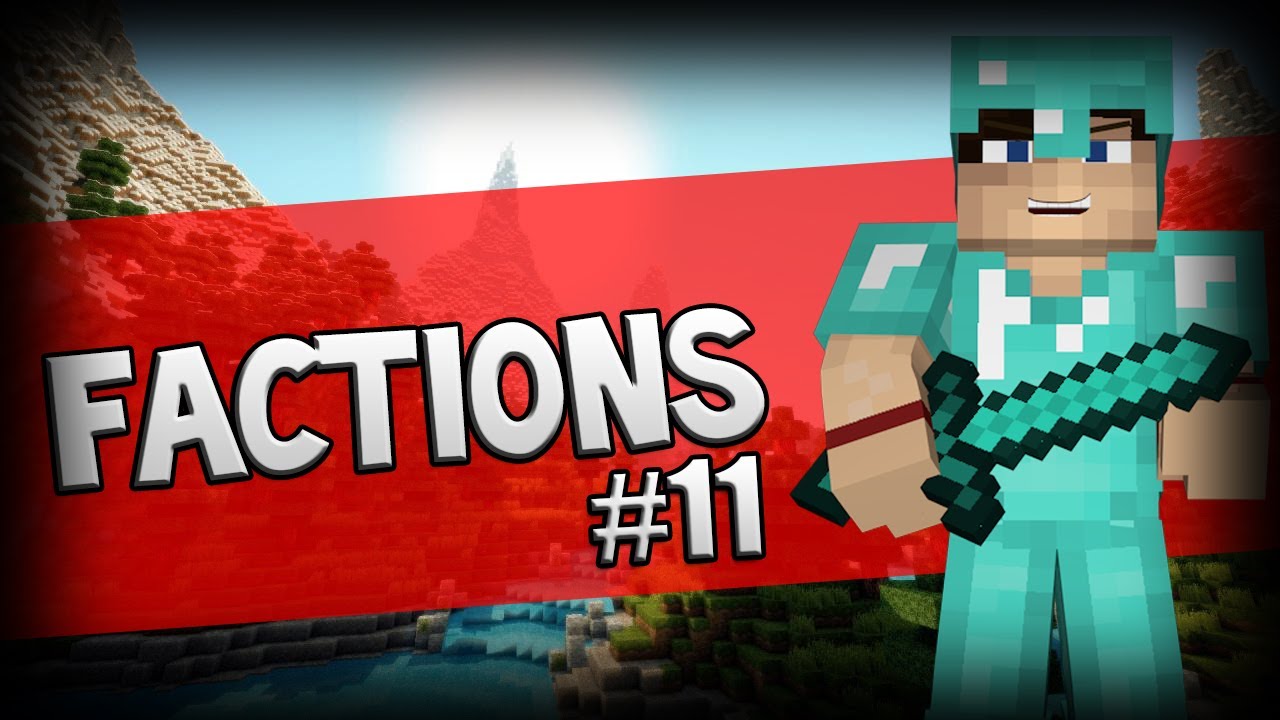 Minecraft Faction Let's Play w/CanadianCraft Ep.11 " Awesome Raid Control Mission"