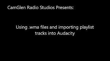 Importing .wma files into Audacity and how to find and use playlist tracks.