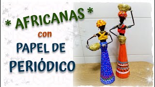 AFRICANAS de PAPEL PERIÓDICO | Paso a paso