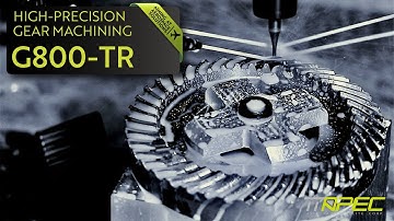 TTAPEC G800-TR 5-Axis CNC in Action | Gear Machining