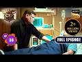 Daya को Crime का सच कैसे बताएगा Shocked Sachin? | CID Season 2 | Full Episode | Ep 36