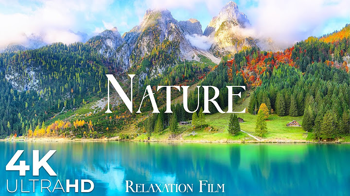 Nature Europe 4K • Relaxation Film with Peaceful Music | 4K Ultra HD