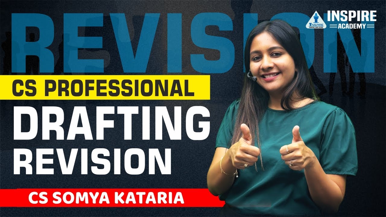 CS Professional Drafting | Lec 1 | Revision series | CS Somya Kataria