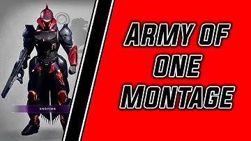 Destiny 2: Army of One Montage (Gambit Invades/PvP)