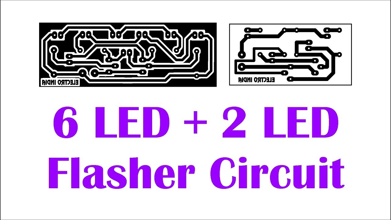 6 LED + 2 LED Flasher Part #1 Circuit in Hindi Electronics ELECTROINDIA ...