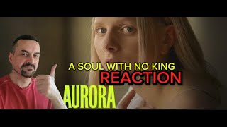 : AURORA - A Soul With No King - Remix (feat. NATURE) reaction