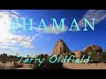 SHAMAN ... Terry Oldfield
