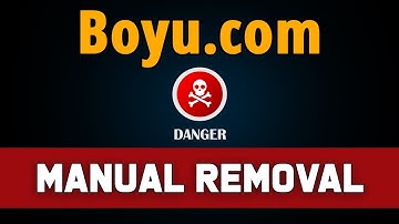 Boyu.com Virus: How to Manually Remove It?
