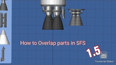 how to Overlap parts in SFS 1.5 update / full guide