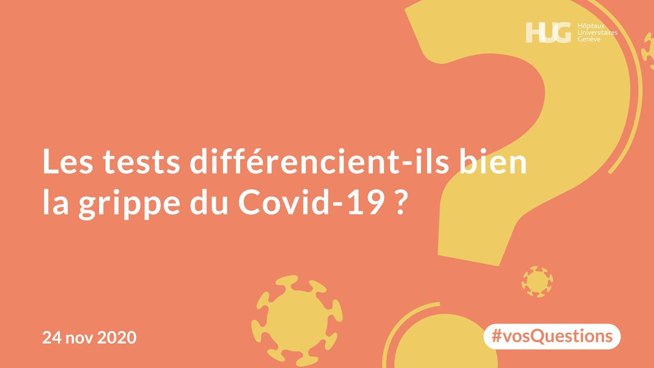 Les tests différencient-ils bien la grippe du Covid 19 ? 