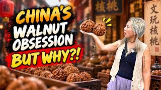 China’s Strangest Hobby? Why Do Chinese People Play With Walnuts They Don’t Eat?!