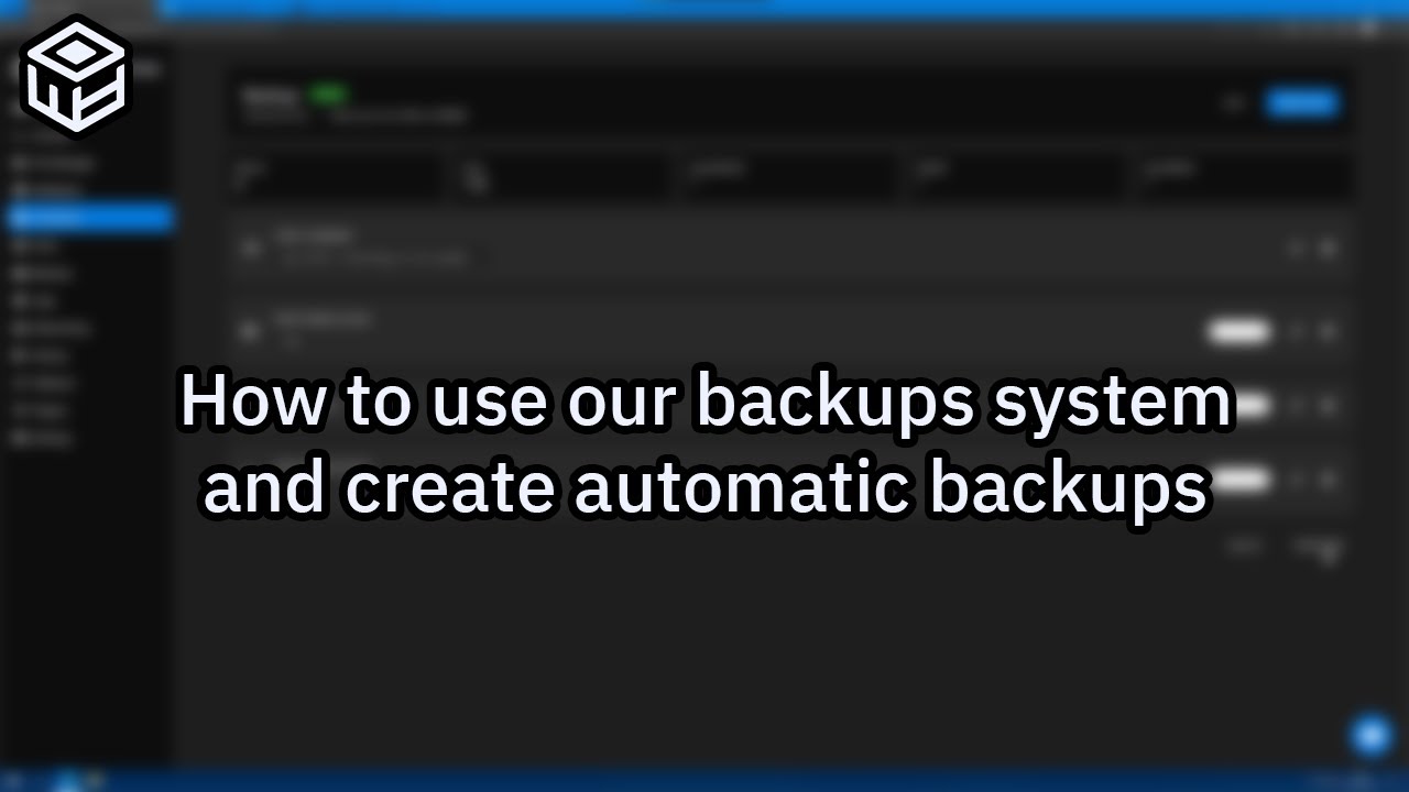 How To Use Our Backups System and Create Automatic Backups - YouTube