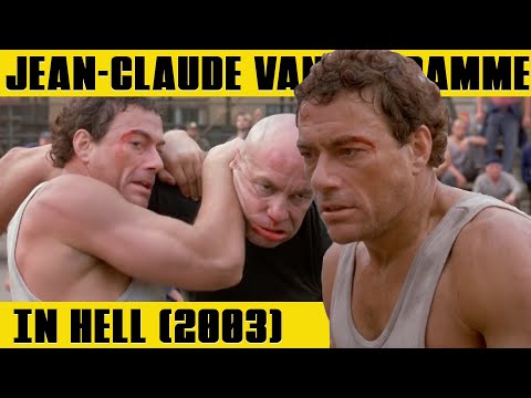 JEAN-CLAUDE VAN DAMME One Last Fight | IN HELL (2003)