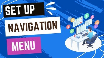 Adding a Navigation Menu to Your WordPress Website