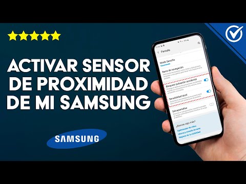 ¿Cómo Activo el Sensor de Proximidad de mi Samsung? - Solución Rápida