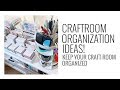 Craft Room Organization Ideas 2020 | Embellishments, Paper Pads & Much More