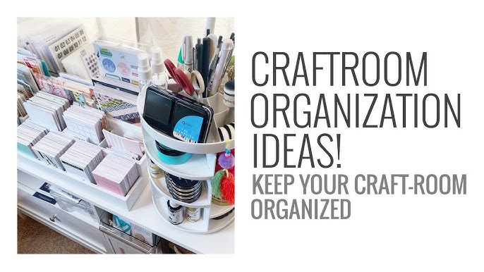 Craft Room Organization: Best Storage Ideas Story - Abbi Kirsten